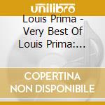 Louis Prima - Very Best Of Louis Prima: Jump Jive & Wail 1952-59 cd