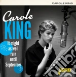 Carole King - It Might As Well Rain Until September cd