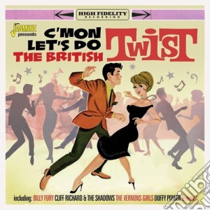 C'Mon Let'S Do The British Twist / Various cd musicale