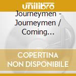 Journeymen - Journeymen / Coming Attraction Live: Complete cd