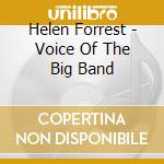 Helen Forrest - Voice Of The Big Band cd
