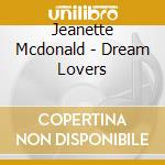 Jeanette Mcdonald - Dream Lovers cd