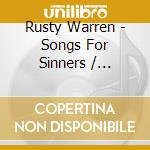 Rusty Warren - Songs For Sinners / Knockers Up cd