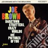 Joe Brown With The Bruvvers - Darktown Strutters Crazy Worlds & Pictures Of You cd
