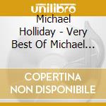 Michael Holliday - Very Best Of Michael Holliday: Starry Eyed 1955-62 cd