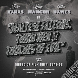 Maltese Falcons Third Men & Touches Of Evil / Various cd musicale