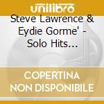Steve Lawrence & Eydie Gorme' - Solo Hits 1952-1962 cd