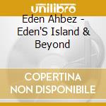 Eden Ahbez - Eden'S Island & Beyond cd