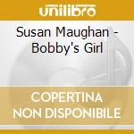 Susan Maughan - Bobby's Girl cd
