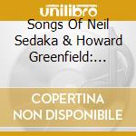 Songs Of Neil Sedaka & Howard Greenfield: Time Marches On / Various cd