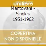 Mantovani - Singles 1951-1962 cd