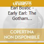 Earl Bostic - Early Earl: The Gotham Recordings 1946-1947 cd