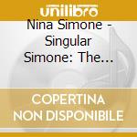 Nina Simone - Singular Simone: The Chronological 45S 1959-1962 cd