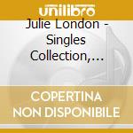 Julie London - Singles Collection, 1955-1962 cd