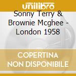 Sonny Terry & Brownie Mcghee - London 1958