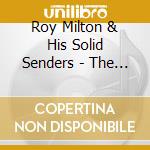 Roy Milton & His Solid Senders - The Greatest Hits 1946-1961