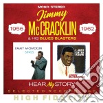 Jimmy Mccracklin & His Blues Blasters - Hear My Story (2 Cd)