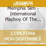 Memphis Slim - International Playboy Of The Blues 1948-1960 cd
