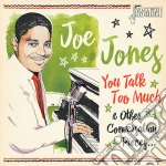 Joe Jones - You Talk Too Much & Other Conversation Pieces cd