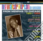 Big Walter Shakey Horton - In Session 1951-1956 cd