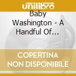 Baby Washington - A Handful Of Memories 1956-1962 cd