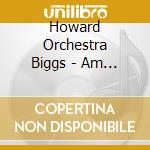 Howard Orchestra Biggs - Am I Reaching For The Moon: Women Who Sang With cd