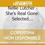 Nellie Lutcher - She's Real Gone: Selected Singles 1947-1952 cd