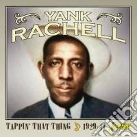 Yank Rachell - Tappin That Thing 1929-1941 cd