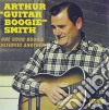 Arthur Smith - One Good Boogie Deserves Another cd