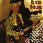 Carson Robison - Blue Train River