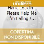 Hank Locklin - Please Help Me I'm Falling / Happy Journey cd