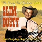 Slim Dusty - The Dusty Trail Yodeler cd