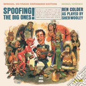 Ben Colder - Spoofing The Big Ones cd musicale