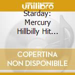 Starday: Mercury Hillbilly Hit Parades / Various cd