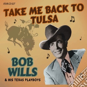 Bob Wills & His Texas Playboys - Tack Me Back To Tulsa cd musicale di Bob wills & his texa
