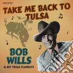 Bob Wills & His Texas Playboys - Tack Me Back To Tulsa cd