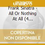 Frank Sinatra - All Or Nothing At All (4 Cd) cd
