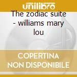 The zodiac suite - williams mary lou cd
