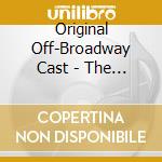 Original Off-Broadway Cast - The Rink (London) cd