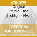 Original Studio Cast (Highligh - My Fair Lady cd