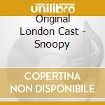 Original London Cast - Snoopy cd