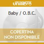 Baby / O.B.C. cd