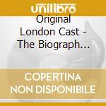 Original London Cast - The Biograph Girl cd musicale