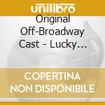 Original Off-Broadway Cast - Lucky Stiff! cd
