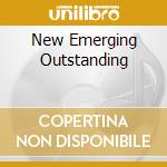 New Emerging Outstanding cd