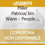 Miller Patricia/Jim Wann - People Vs Mona The cd musicale di Miller Patricia/Jim Wann
