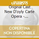 Original Cast New D'oyly Carte Opera - Patience: Complete Recording cd musicale