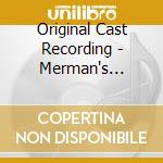 Original Cast Recording - Merman's Apprenctice cd musicale