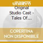 Original Studio Cast - Tales Of Tinseltown: First Complete Recording cd musicale