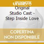 Original Studio Cast - Step Inside Love cd
